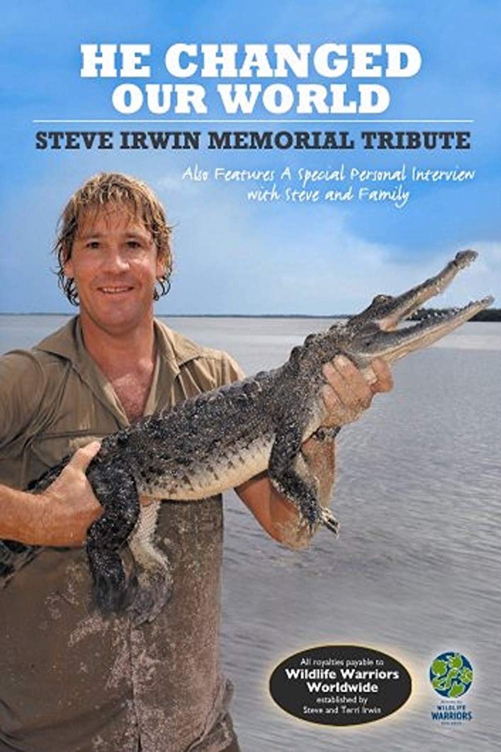Постер Steve Irwin: He Changed Our World